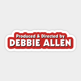 Produced & Directed by Debbie Allen | A Different World Sticker